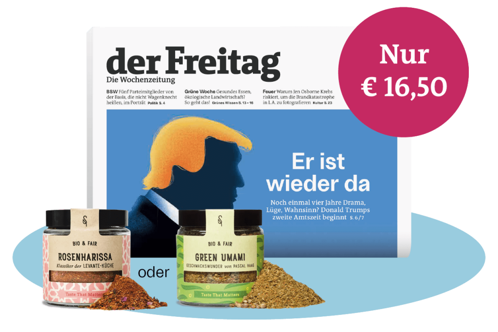 der Freitag Print-Cover Ausgabe 03/2025 mit deb Aboprämie Rosenharissa und Green Umami sowie dem Hinweis „Nur € 16,50“