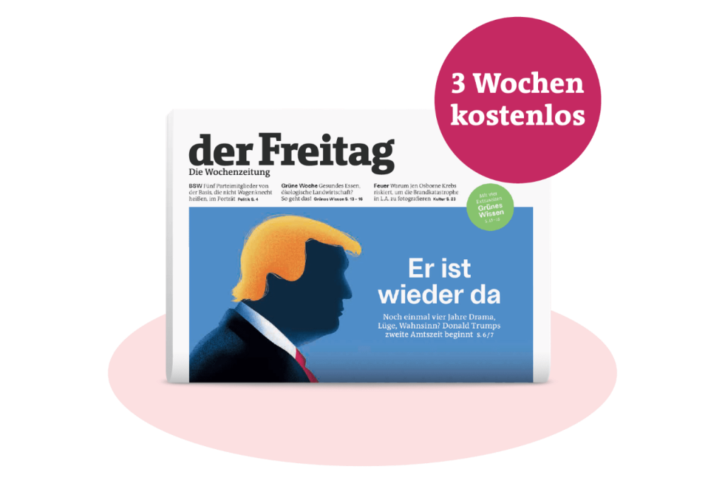 der Freitag Print-Cover Ausgabe 03/2025 und dem Hinweis „3 Wochen kostenlos“