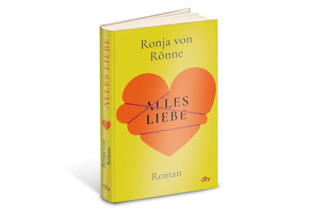 &bdquo;Alles Liebe&ldquo; von Ronja von R&ouml;nne als Buchpr&auml;mie zu einem Abo von der Freitag