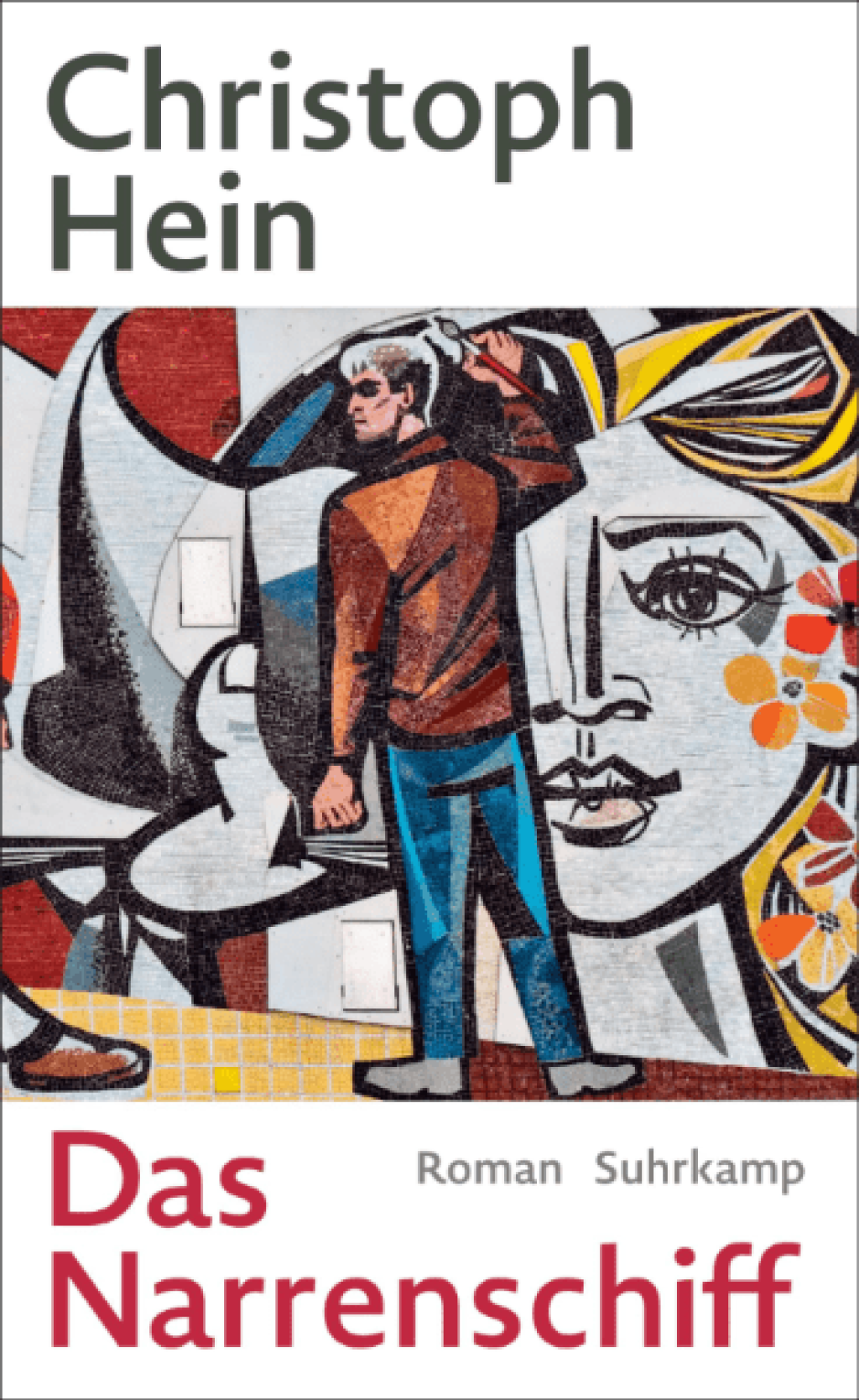 Buchcover Roman Chrsitoph Hein Das Narrenschiff