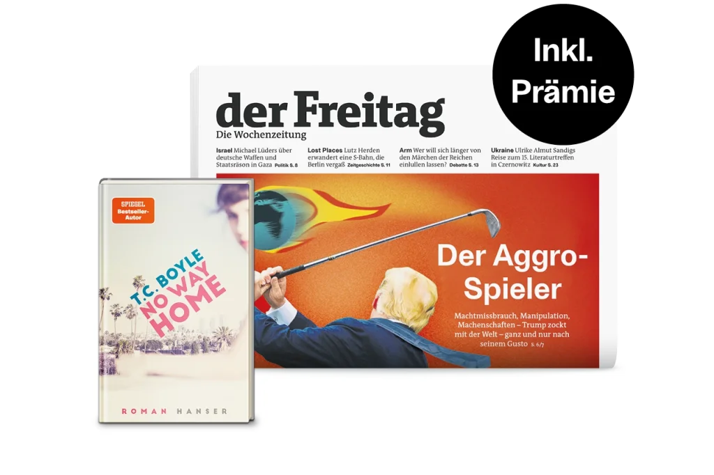 der Freitag Print-Cover "Der Aggro-Spieler" und Aboprämie T.C. Boyle