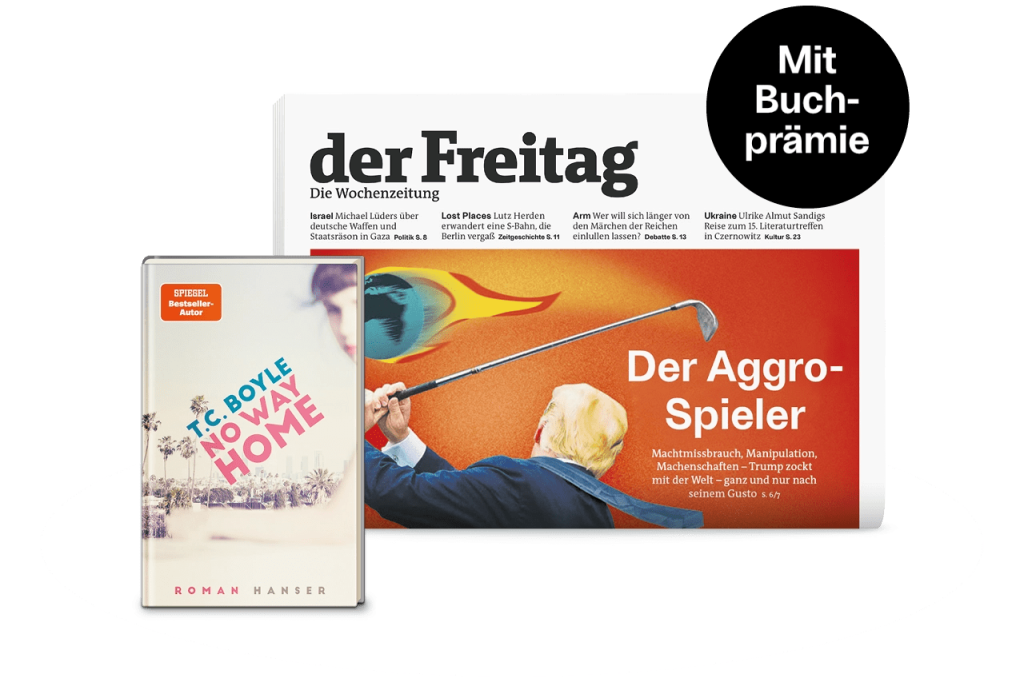 der Freitag Print-Cover "Der Aggro-Spieler" und Aboprämie T.C. Boyle
