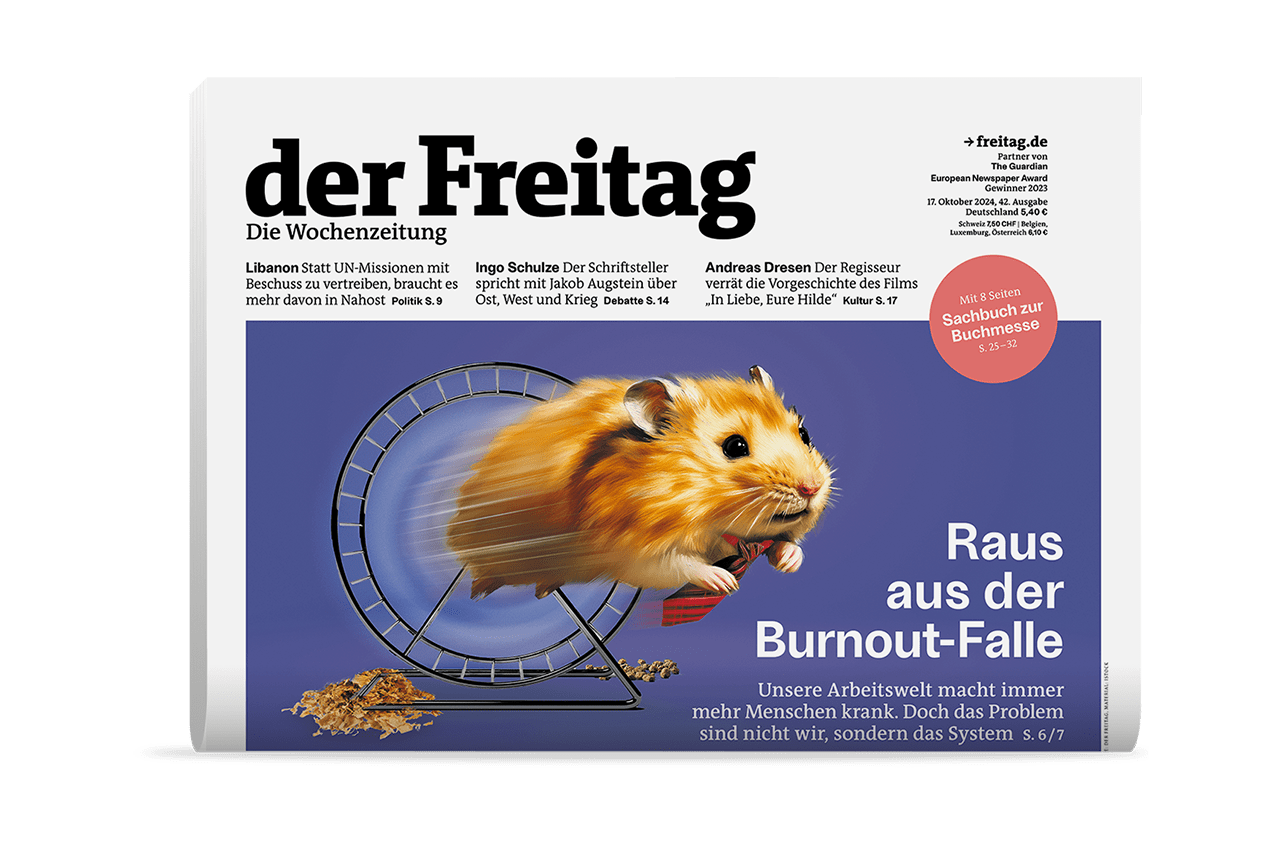 Entdecken Sie die aktuelle Ausgabe von „der Freitag - die Wochenzeitung“ als Print-Abo: aktuelles Titelthema „Raus aus der Burnout-Falle“